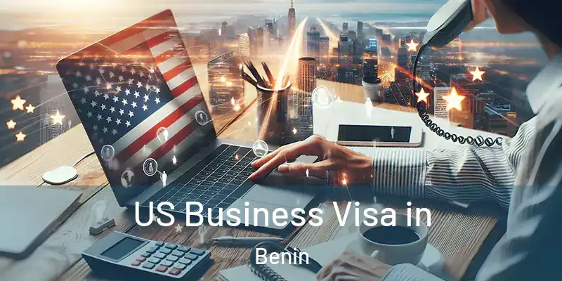  US Business Visa in Benin