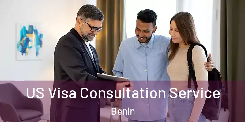  US Visa Consultation Service Benin