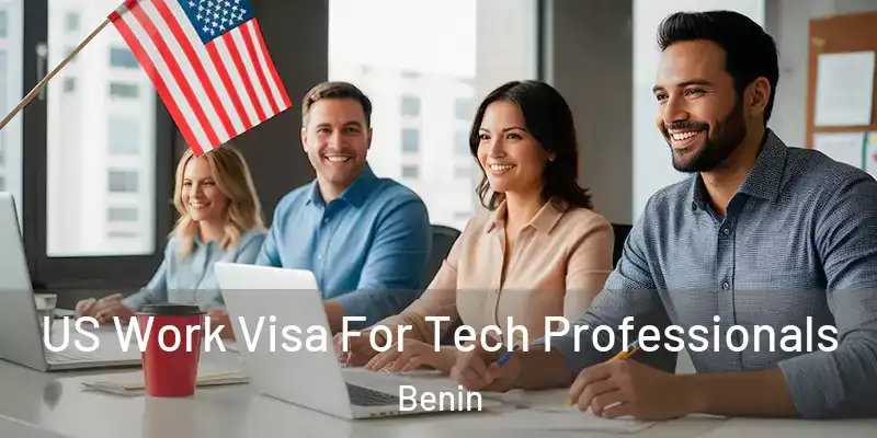  US Work Visa For Tech Professionals Benin